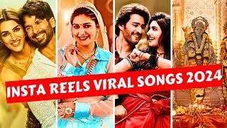 Instagram Reels Viral Trending Songs Of 2024 India PART1  Songs That Are stuck in our heads [upl. by Schwitzer]