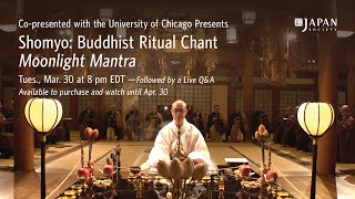 Shomyo Buddhist Ritual Chant  Moonlight Mantra [upl. by Noied]