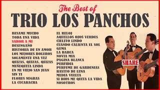 TRIO LOS PANCHOS  The Best of TRIO LOS PANCHOS [upl. by Lunnete]