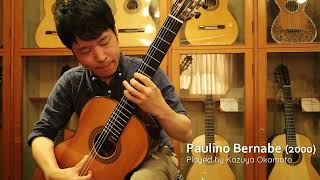 パウリーノ・ベルナベ（Paulino Bernabe）2000 Especial【ギターショップアウラ：Guitarshop Aura】 [upl. by Saied118]