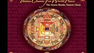 Gyuto Monks Tantric Choir Tibetan Chants for World Peace [upl. by Ylrae]