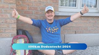 100km Dodentocht 2024 [upl. by Soigroeg138]