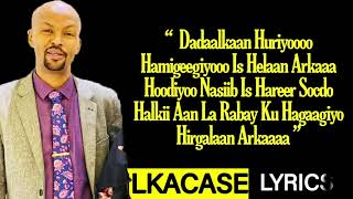 MAXAMED LAFOOLE ┇ Qalbigeyga Hoo ┇ Hees Cusub [upl. by Releehw]