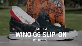 Emerica Wino G6 Slip On Skate Shoes Wear Test Review With Dalton Dern  Tactics [upl. by Duffie]