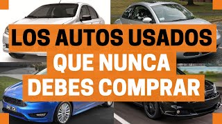 Los AUTOS USADOS que NO debes COMPRAR  Motoren Mx [upl. by Patrizius837]