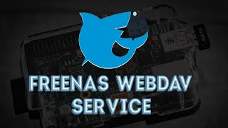 How to configure WebDav service on FreeNAS [upl. by Kenlee216]