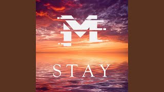 Stay [upl. by Norahc]