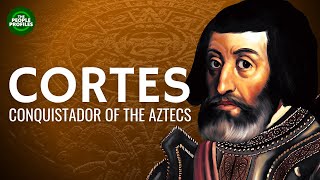 Hernan Cortes – Conquistador of the Aztecs Documentary [upl. by Rezeile]