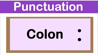 COLON  English grammar  How to use punctuation correctly [upl. by Ayerim]