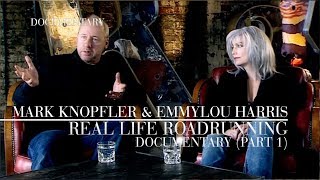 Mark Knopfler amp Emmylou Harris  Real Live Roadrunning Official Documentary  Part 1 [upl. by Lacie]