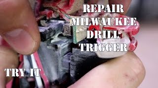 How to Fix Milwaukee Drill Trigger Repair and Teardown [upl. by Aihsenod620]