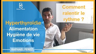 Hyperthyroïdie alimentation hygiène de vie symbolique émotionnelle [upl. by Snook200]