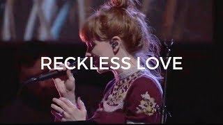 Reckless Love  Steffany Gretzinger  Bethel Music [upl. by Eerrehc]