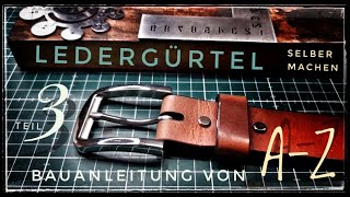 LedergÃ¼rtel selber machen  Teil 3  Bauanleitung von AZ [upl. by Nnyleak707]