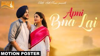 Apni Bna Lai Motion Poster Mehtab Virk Feat Sonia Maan  Releasing on 11th Feb [upl. by Waldemar]