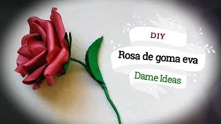 DIY  Como hacer flores con goma eva o foami  Rosas [upl. by Aziul435]