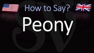 How to Pronounce Peony CORRECTLY [upl. by Richlad7]