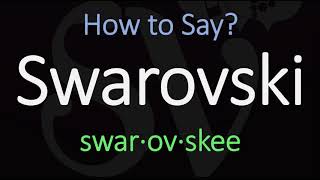 How to Pronounce Swarovski CORRECTLY [upl. by Otreblasiul]