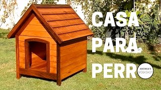 Cómo Hacer  Casa para Perro con Aislación [upl. by Ahsiel]