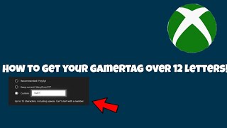 How to make your gamertag over 12 letters on Xbox EASY [upl. by Colfin]