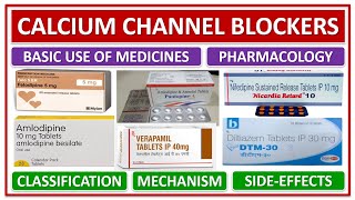 CALCIUM CHANNEL BLOCKERS CCBS BASIC USE PHARMACOLOGY CLASSIFICATION MECHANISM SIDEEFFECTS [upl. by Erek825]