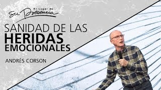 📺 Sanidad de las heridas emocionales  AndresCorson  16 Junio 2019 [upl. by Rhys298]