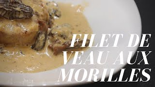 FILET DE VEAU AUX MORILLES  Recette facile [upl. by Malilliw]