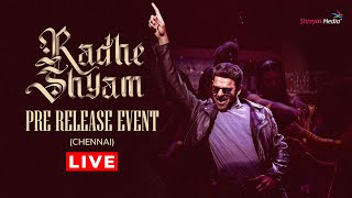 Radhe Shyam Pre Release Event Live  Chennai  Prabhas Pooja Hegde  Shreyas Media [upl. by Oirom16]