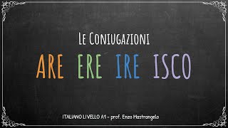 VERBI CONIUGAZIONI  TEMPO PRESENTE  Italiano Livello A1A2  Mastrangelo [upl. by Aluk]