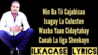 Cabdisho Hees Cusub Cideey Tahay Canab Yaan Layga Sheekeyn Lyrics 2019 [upl. by Nylasoj]