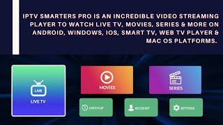 IPTV SMARTERS PLAYER  THE BEST IPTV PLAYER BY SMARTERS [upl. by Nidorf]