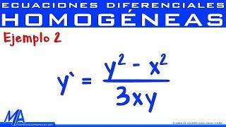 Ecuaciones diferenciales Homogéneas  Ejemplo 2 [upl. by Besse]