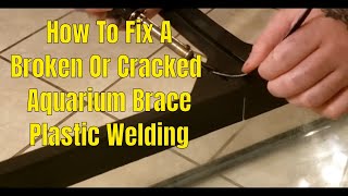 How To Fix A Broken Or Cracked Aquarium Center Brace AKA Rim On A Fish Tank [upl. by Ita332]