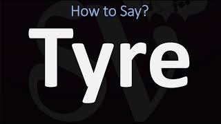 How to Pronounce Tyre BIBLE Lebanon [upl. by Berglund]