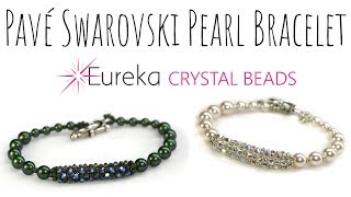 Create Leahs Pavé Swarovski Crystal amp Pearl Bracelet [upl. by Christmas878]