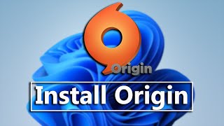 How To Install Origin In Windows 11 [upl. by Leelahk20]