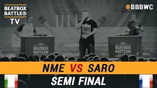 NME vs Saro  Loop Station Semi Final  5th Beatbox Battle World Championship [upl. by Karyn]