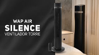 Ventilador Torre  WAP AIR SILENCE [upl. by Ilrebma272]