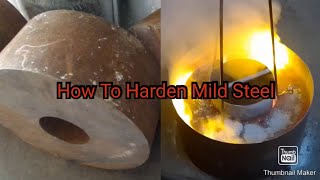 How To Harden Mild Steel [upl. by Soble]