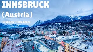 Innsbruck Austria  In Winter With Snowcapped Nordkette Mountains [upl. by Eirellav]