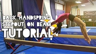 Back Handspring Stepout on Beam Tutorial [upl. by Jennie]