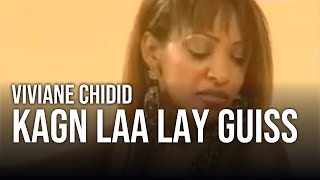 Viviane Chidid  Kagn Laa Lay Guiss Clip officiel [upl. by Nihcas]