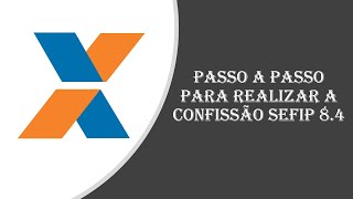 PASSO A PASSO PARA REALIZAR A CONFISSÃO – SEFIP 84 [upl. by Lled]