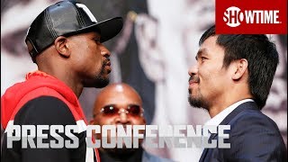 Floyd Mayweather vs Manny Pacquiao  Final Press Conference  SHOWTIME [upl. by Lamaj]