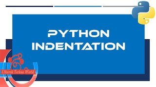 Python Indentation [upl. by Gladis]