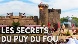 LES SECRETS DU PUY DU FOU [upl. by Latsyrhk]