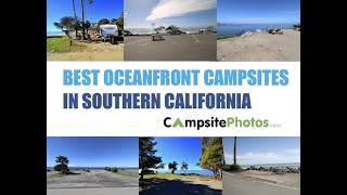 Best Oceanfront Campsites in Southern California [upl. by Rus]