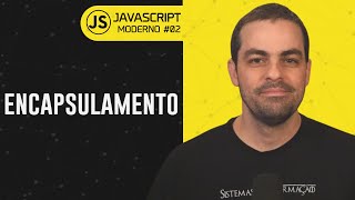 JavaScript Moderno Encapsulamento  Ep 02 [upl. by Brynn454]