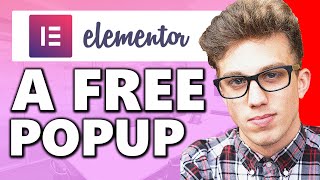 Create a Pop Up on Elementor for FREE for Beginners [upl. by Sewell70]