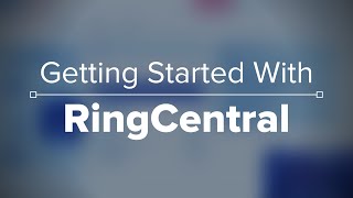 Getting Started With RingCentral Tour My Business Phone System [upl. by Sale]